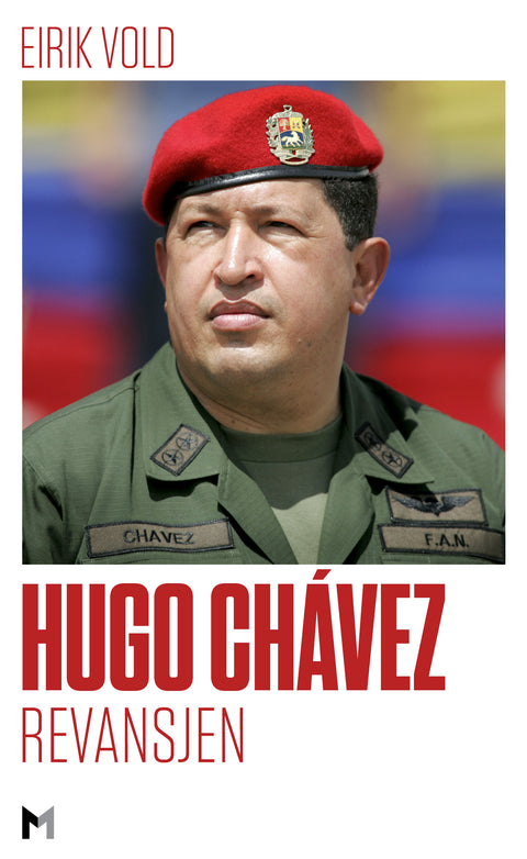 Hugo Chávez. Revansjen